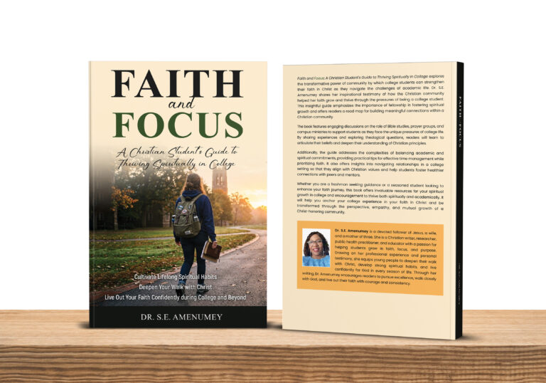 Faith and Focus: A Christian Student Guide to Thriving in College book, front and back cover