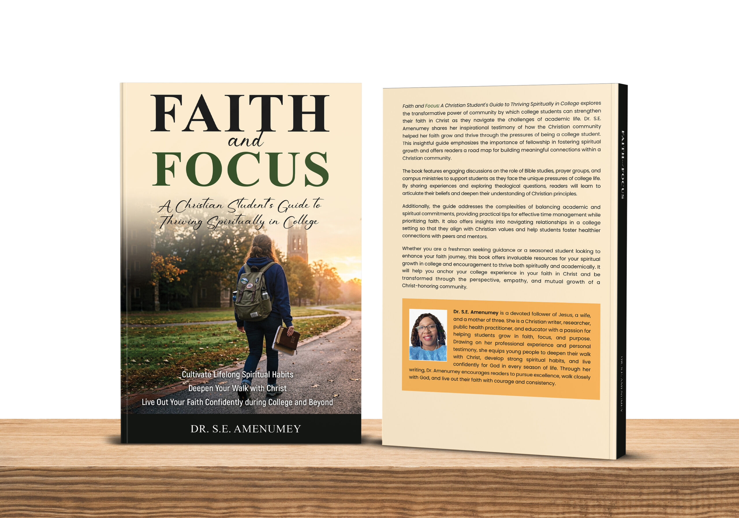 faith and focus: a christian student's guide to thriving spiritually in college